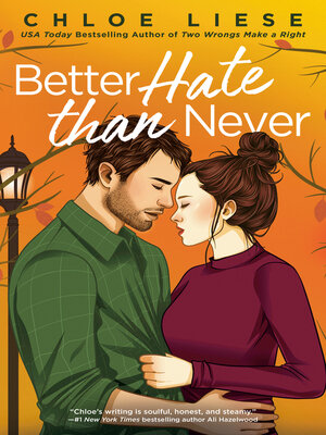 cover image of Better Hate than Never
